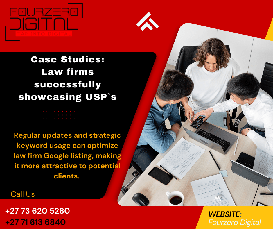 Case Studies: Law Firms Successfully showcasing USP`s. 