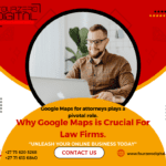 Why Google Maps is Crucial for Law Firms.